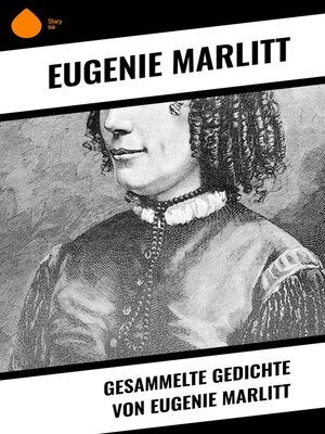 cover image of Gesammelte Gedichte von Eugenie Marlitt